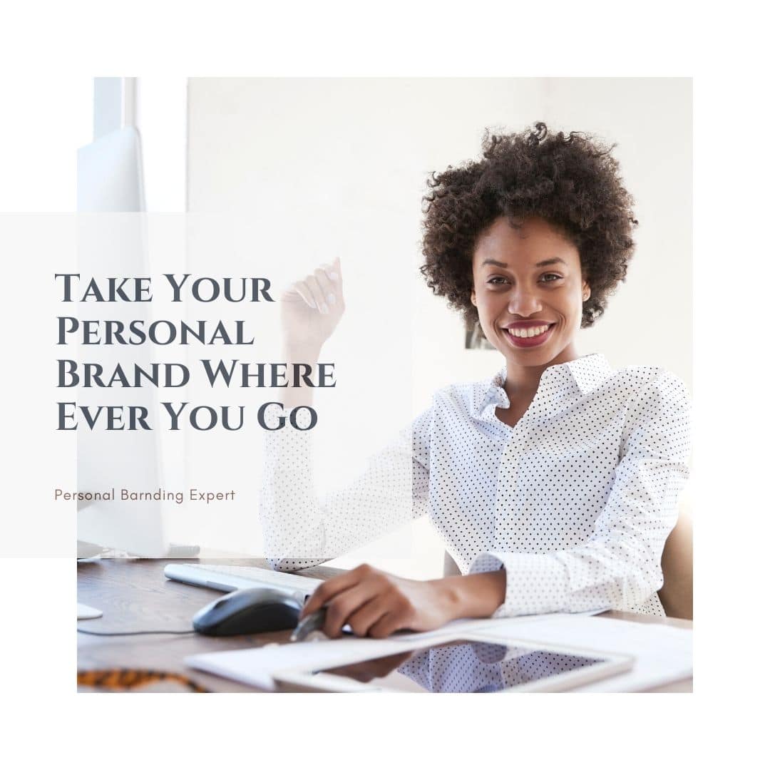 Personal Branding How-To Take It Every Where You Go