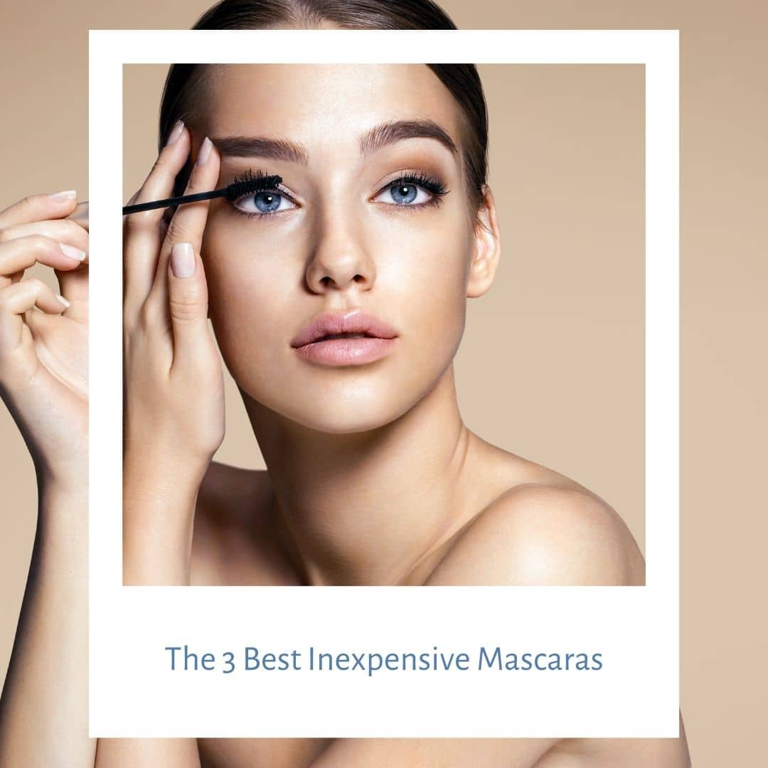 Die 3 besten preiswerten Mascaras