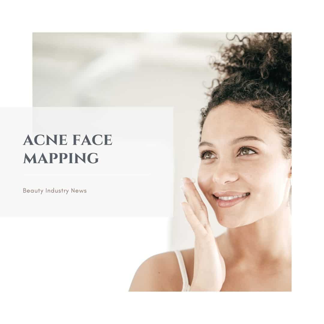 Acne Face Mapping: How to Identify the True Cause of  Acne Breakouts