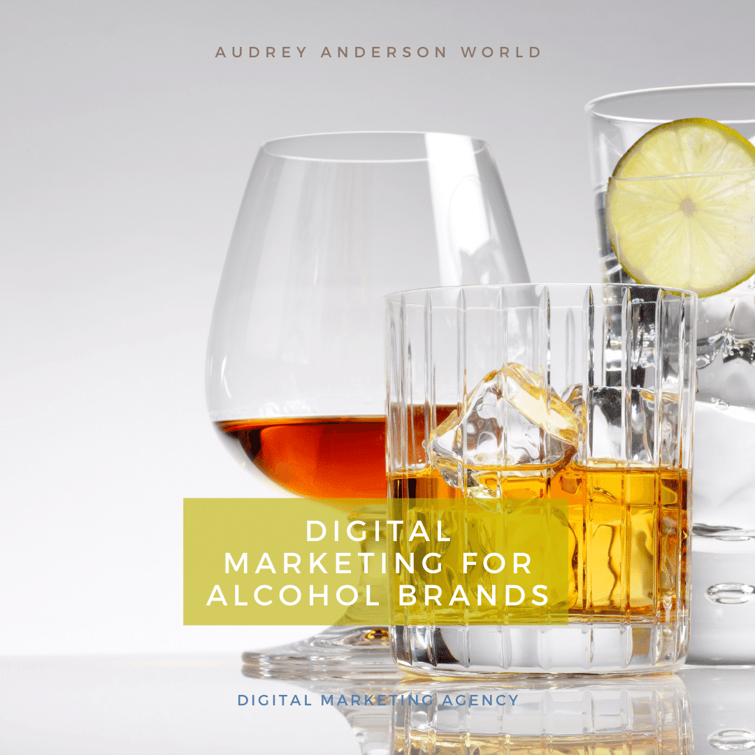 Digital Marketing for Alcohol Brands