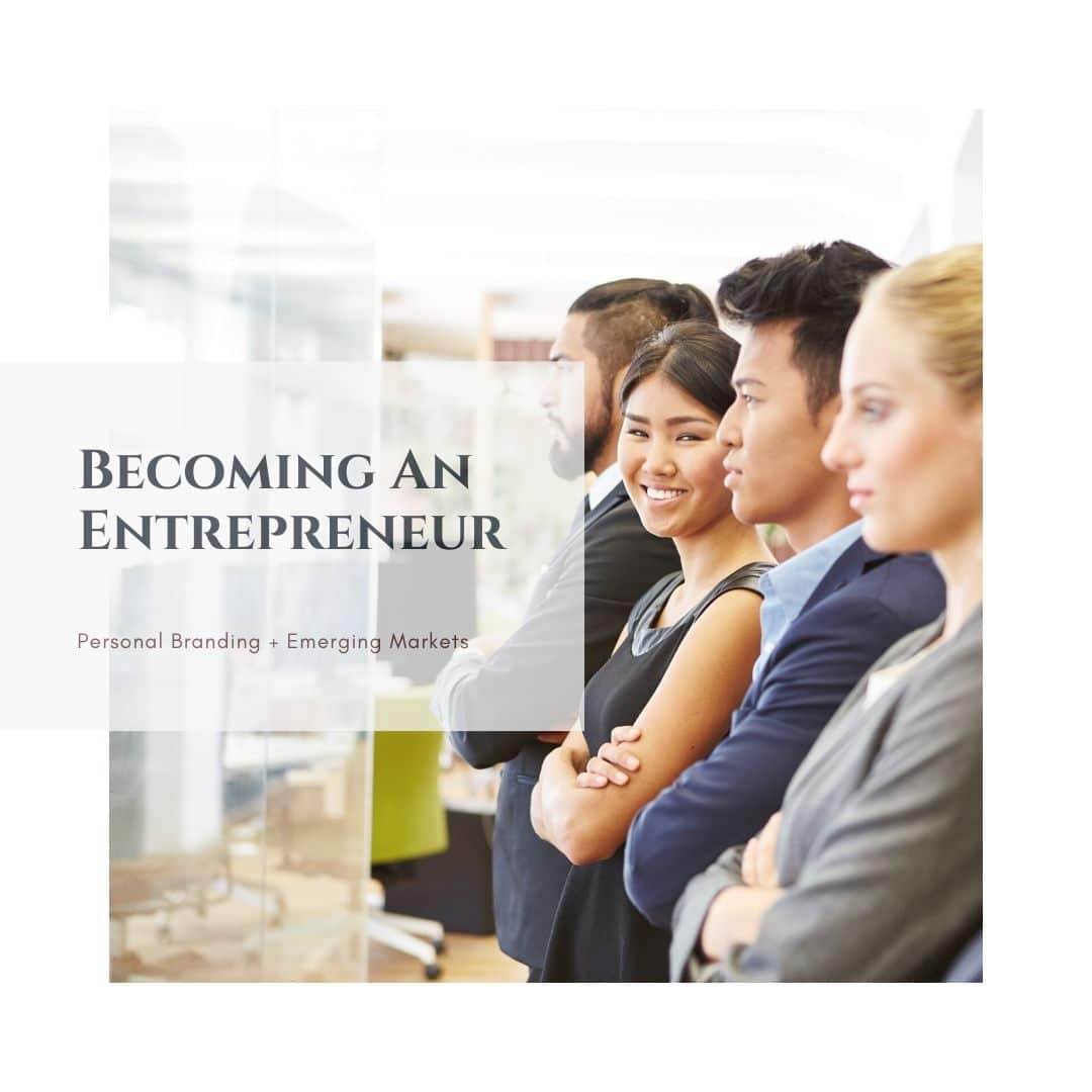 Becoming An Entrepreneur and What it Means.