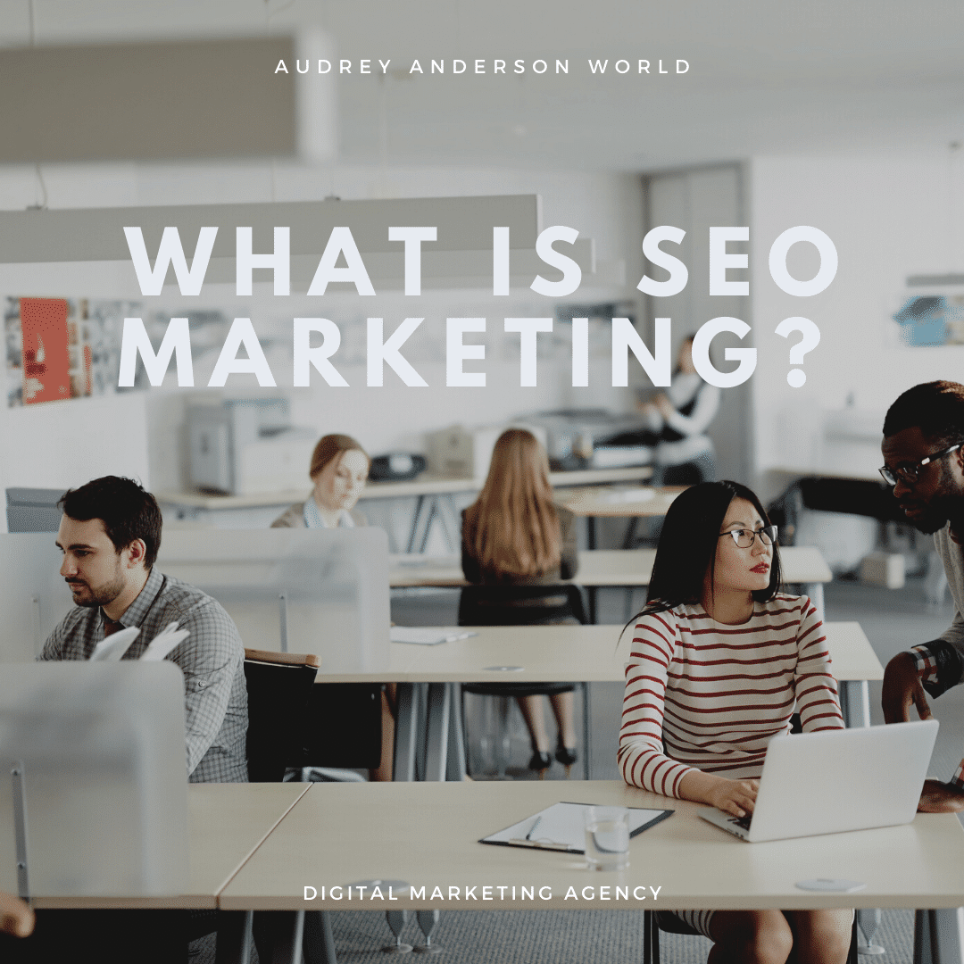 What Is SEO Marketing –  A Customer Magnet